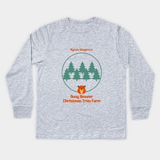 Myron Shapiro's Busy Beaver Christmas Tree Farm Kids Long Sleeve T-Shirt